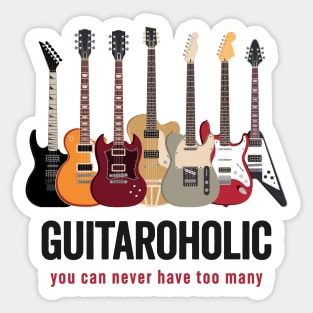 Guitaroholic: A Symphony of Strings For Guitar Lovers Sticker